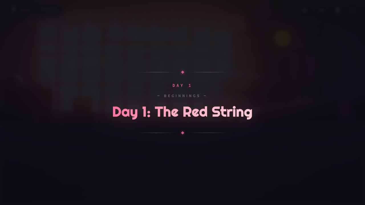 Chapter title — DAY 1 / — BEGINNINGS — / Day 1: The Red String over a soft classroom background.
